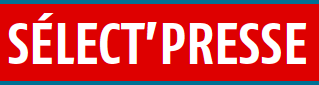 SÉLECT' PRESSE